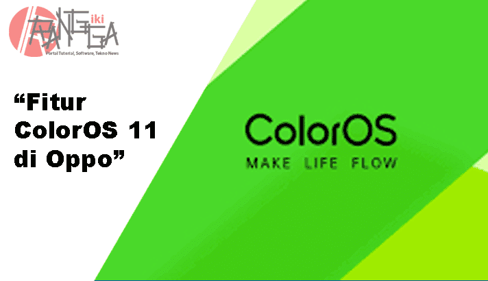 8 Fitur ColorOS 11 yang menjadi unggulan pada Android 11